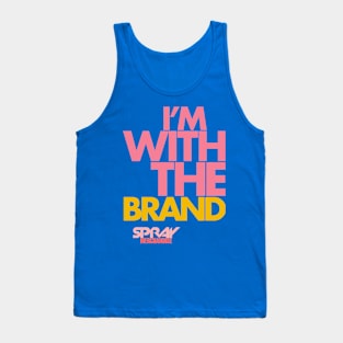 SPRAY - I'M WITH THE BRAND Tank Top